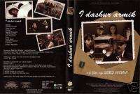 ALBANIAN MOVIE DVD   I DASHUR ARMIK   2004  