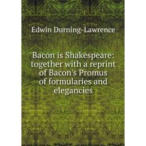   Promus of formularies and elegancies Edwin Durning Lawrence Books