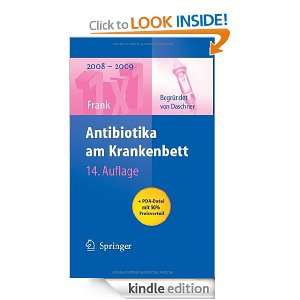 Antibiotika am Krankenbett (1x1 der Therapie) Uwe Frank, Franz 
