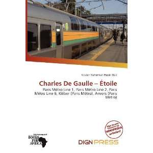   De Gaulle   Étoile (9786200738745) Kristen Nehemiah Horst Books
