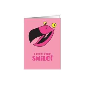  I love your smile flamingo bird thinking of you Card 