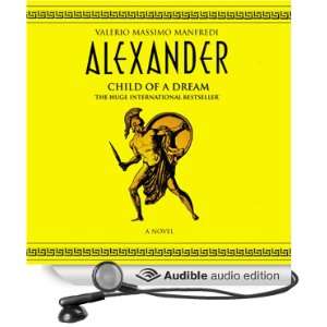  Alexander Child of a Dream (Audible Audio Edition 