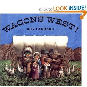 Wagons West [Paperback] Roy Gerrard Books