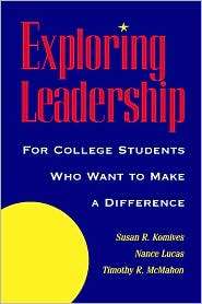 Exploring Leadership For College Students Who Want to Make a 