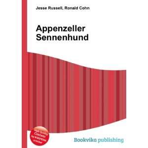  Appenzeller Sennenhund Ronald Cohn Jesse Russell Books