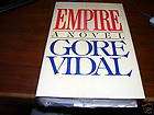 Empire A Novel by Gore Vidal (Hardcover) new/sealed