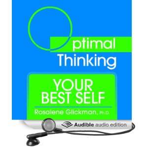   Optimal Thinking (Audible Audio Edition) Rosalene Glickman Books