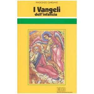  I vangeli dellinfanzia (9788810709863) Innocenzo Gargano 