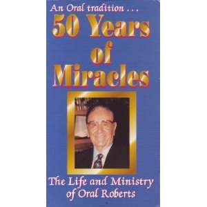   Miracles The Life and Ministry of Oral Roberts (VHS) 