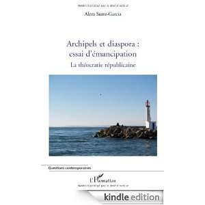 Archipels et diaspora  essai démancipation  La théocratie 