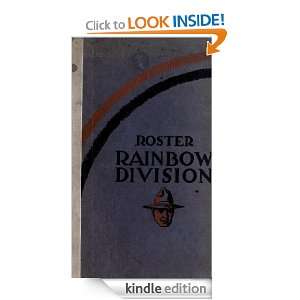 Roster of the Rainbow division (forty second) Major General Wm. A 