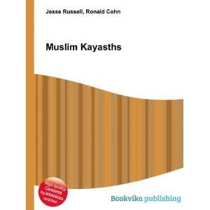  Muslim Kayasths Ronald Cohn Jesse Russell Books