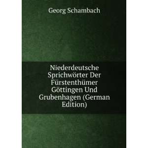   Und Grubenhagen (German Edition) Georg Schambach  Books