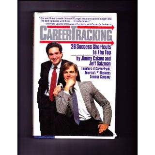 Careertracking 26 Success Shortcuts to the Top by Jimmy Calano and 