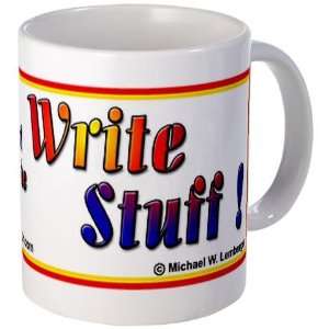  Write Stuff Humor Mug by 