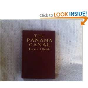 The Panama Canal Frederic J. Haskin Books