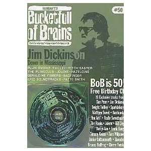  Bucketful of Brains feat Jim Dickinson 