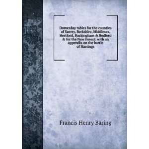   an appendix on the battle of Hastings Francis Henry Baring Books