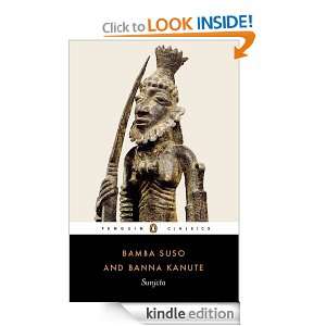 Sunjata Gambian Versions of the Mande Epic (Penguin Classics) Banna 