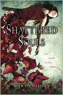   Shattered Souls by Mary Lindsey, Penguin Group (USA 