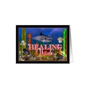  Healing wish sent by marlin singing to fish Card Health 
