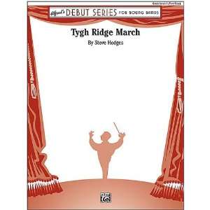  Tygh Ridge March (0038081395081) By Steve Hodges Books