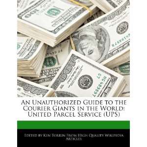   World United Parcel Service (UPS) (9781276181440) Ken Torrin Books