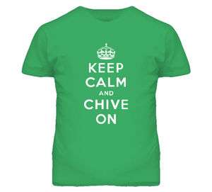 Keep Calm And Chive On Chiver Carry On T Shirt  