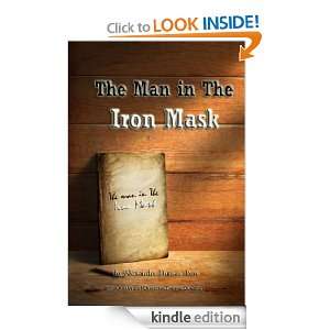 The Man in the Iron Mask (Annotated) With Analysis Character,Themes 