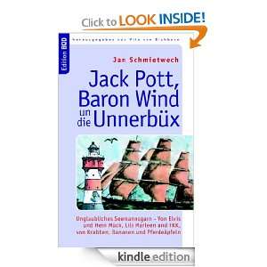 Jack Pott, Baron Wind un die Unnerbüx Unglaubliches Seemannsgarn 