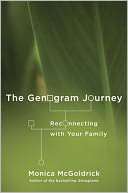 The Genogram Journey Monica McGoldrick