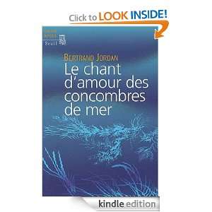 Le Chant damour des concombres de mer (Science ouverte) (French 