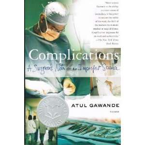   Surgeons Notes On An Imperfect Science Atul Gawande Books