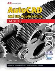AutoCAD and Its Applications Basics 2012, (1605255610), Terence M 