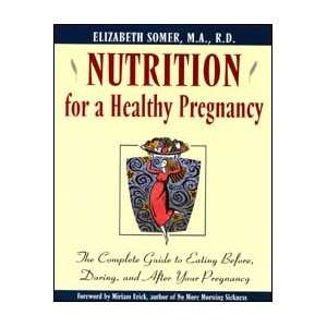 Nutrition For A Healthy Pregnancy