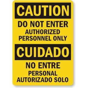   Personal Autorizado Solo Aluminum Sign, 24 x 18