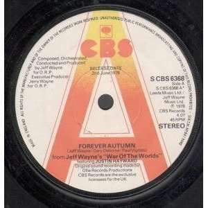  FOREVER AUTUMN 7 INCH (7 VINYL 45) UK CBS 1978 JEFF 