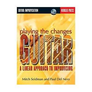 Playing the Changes Guitar Musical Instruments