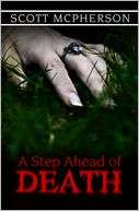   A Step Ahead of Death by Scott McPherson, Comfort 