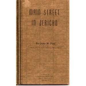 Main Street in Jericho John H. Paul Books