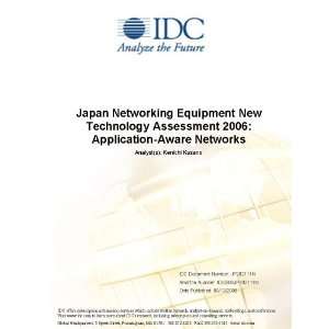Networking Equipment New Technology Assessment 2006 Application Aware 