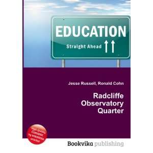    Radcliffe Observatory Quarter Ronald Cohn Jesse Russell Books