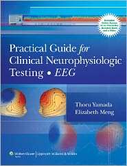 Practical Guide for Clinical Neurophysiologic Testing (EEG 