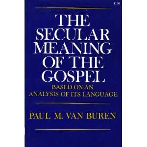  THE SECULAR MEANING OF THE GOSPEL BASED ON THE ANALYSIS OF 