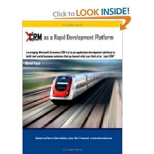  CRM as a Rapid Development Platform [Paperback] David 