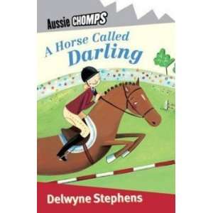 A Horse Called Darling Stephens Delwyne Books