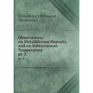   Subterranean Temperature . pt. 2 Henwood William Jory Henwood  Books