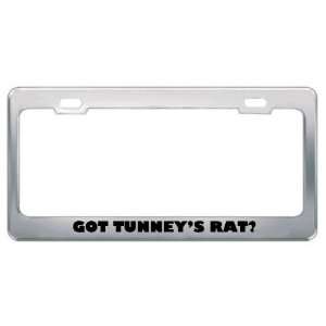 Got TunneyS Rat? Animals Pets Metal License Plate Frame Holder Border 