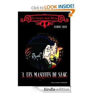 Les masques de sang (HORS SER LITTER) (French Edition) Fabrice Colin 