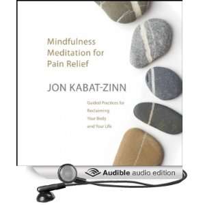   Your Body and Your Life (Audible Audio Edition) Jon Kabat Zinn Books